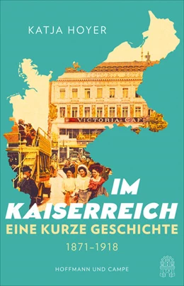 Abbildung von Hoyer | Im Kaiserreich | 1. Auflage | 2024 | beck-shop.de
