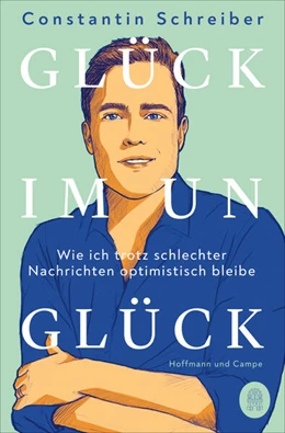 Abbildung von Schreiber | Glück im Unglück | 1. Auflage | 2024 | beck-shop.de