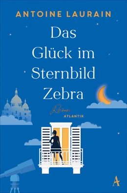 Abbildung von Laurain | Das Glück im Sternbild Zebra | 1. Auflage | 2024 | beck-shop.de