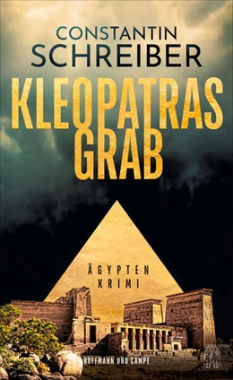 Abbildung von Schreiber | Kleopatras Grab | 1. Auflage | 2024 | beck-shop.de