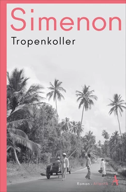 Abbildung von Simenon | Tropenkoller | 1. Auflage | 2026 | beck-shop.de