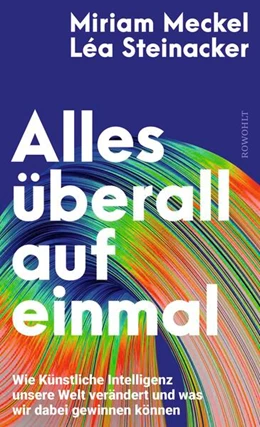 Abbildung von Meckel / Steinacker | Alles überall auf einmal | 3. Auflage | 2024 | beck-shop.de