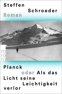 Abbildung von Schroeder | Planck oder Als das Licht seine Leichtigkeit verlor | 1. Auflage | 2024 | beck-shop.de