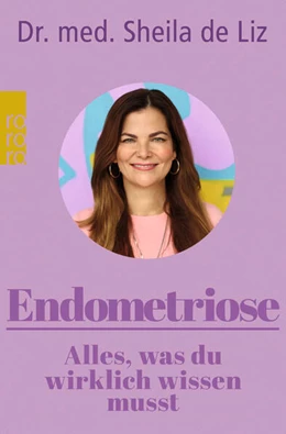 Abbildung von de Liz | Endometriose - Alles, was du wirklich wissen musst | 1. Auflage | 2024 | beck-shop.de