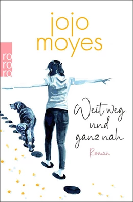 Abbildung von Moyes | Weit weg und ganz nah | 1. Auflage | 2024 | beck-shop.de