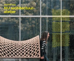 Abbildung von de Visscher | Exploring NU Architectuuratelier | 1. Auflage | 2023 | beck-shop.de