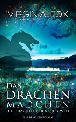 Abbildung von Fox | Das Drachenmädchen | 1. Auflage | 2023 | beck-shop.de