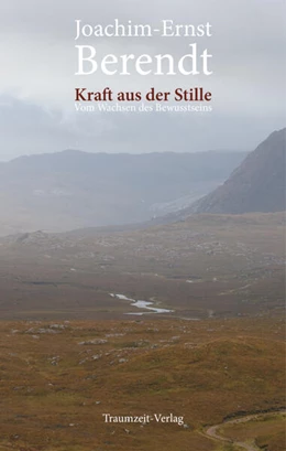 Abbildung von Berendt | Kraft aus der Stille | 1. Auflage | 2023 | beck-shop.de