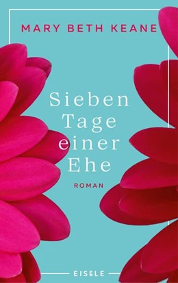 Abbildung von Keane | Sieben Tage einer Ehe | 1. Auflage | 2024 | beck-shop.de