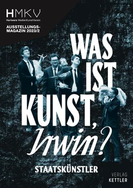 Abbildung von Arns / Wengorz | Was ist Kunst, IRWIN? | 1. Auflage | 2023 | beck-shop.de