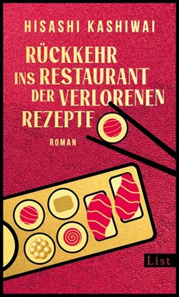 Abbildung von Kashiwai | Rückkehr ins Restaurant der verlorenen Rezepte | 1. Auflage | 2024 | beck-shop.de