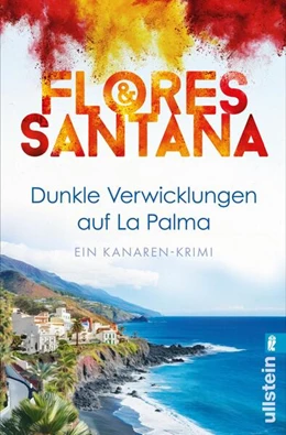 Abbildung von Flores & Santana | Dunkle Verwicklungen auf La Palma | 1. Auflage | 2024 | beck-shop.de