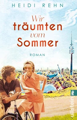 Abbildung von Rehn | Wir träumten vom Sommer | 1. Auflage | 2024 | beck-shop.de