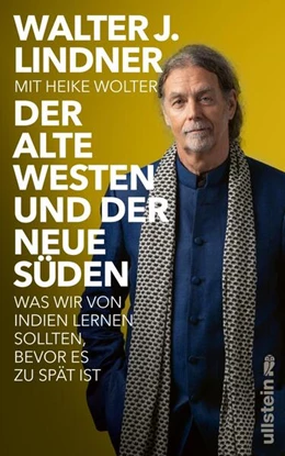 Abbildung von Lindner / Wolter | Der alte Westen und der neue Süden | 1. Auflage | 2024 | beck-shop.de