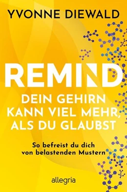 Abbildung von Diewald | REMIND Dein Gehirn kann viel mehr, als du glaubst | 1. Auflage | 2024 | beck-shop.de