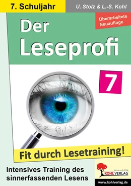 Abbildung von Stolz / Kohl | Der Leseprofi - Fit durch Lesetraining / Klasse 7 | 1. Auflage | 2023 | beck-shop.de
