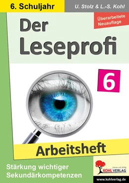 Abbildung von Stolz / Kohl | Der Leseprofi / Arbeitsheft - Fit durch Lesetraining / Klasse 6 | 1. Auflage | 2023 | beck-shop.de