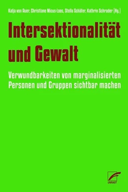 Abbildung von Auer / Micus-Loos | Intersektionalität und Gewalt | 1. Auflage | 2023 | beck-shop.de