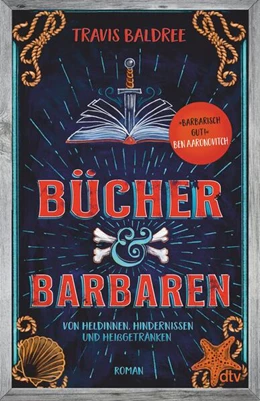 Abbildung von Baldree | Bücher und Barbaren | 1. Auflage | 2024 | beck-shop.de