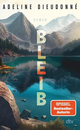 Abbildung von Dieudonné | Bleib | 1. Auflage | 2024 | beck-shop.de