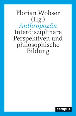 Abbildung von Wobser | Anthropozän | 1. Auflage | 2024 | beck-shop.de
