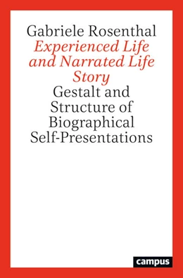 Abbildung von Rosenthal | Experienced Life and Narrated Life Story | 1. Auflage | 2024 | beck-shop.de