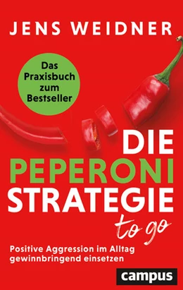 Abbildung von Weidner | Die Peperoni-Strategie to go | 1. Auflage | 2024 | beck-shop.de