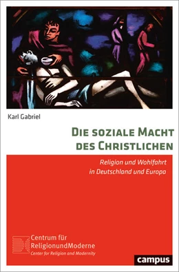 Abbildung von Gabriel | Die soziale Macht des Christlichen | 1. Auflage | 2024 | 31 | beck-shop.de