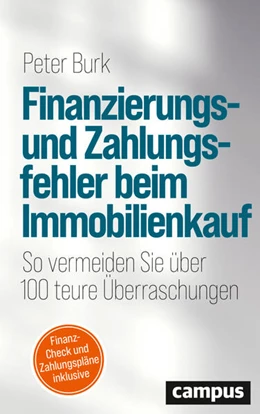 Abbildung von Burk | Finanzierungs- und Zahlungsfehler beim Immobilienkauf | 1. Auflage | 2024 | beck-shop.de