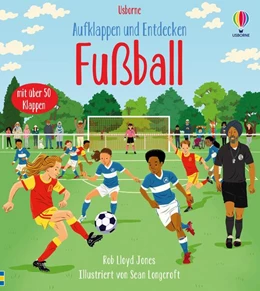 Abbildung von Aufklappen und Entdecken: Fußball | 1. Auflage | 2024 | beck-shop.de