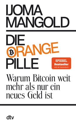 Abbildung von Mangold | Die orange Pille | 2. Auflage | 2024 | beck-shop.de
