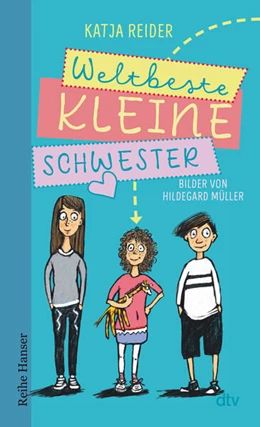 Abbildung von Reider | Weltbeste kleine Schwester | 1. Auflage | 2024 | beck-shop.de