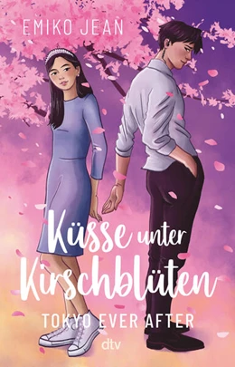 Abbildung von Jean | Küsse unter Kirschblüten - Tokyo Ever After | 1. Auflage | 2024 | beck-shop.de