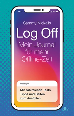 Abbildung von Nickalls | Log Off - Mein Journal für mehr Offline-Zeit | 1. Auflage | 2024 | beck-shop.de