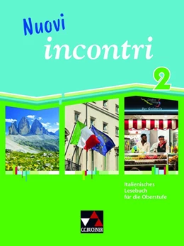 Abbildung von Fenner-Leeb / Maurer | Nuovi incontri 2 | 1. Auflage | 2024 | beck-shop.de