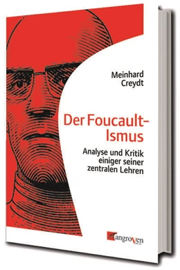 Abbildung von Creydt | Der Foucault-Ismus | 1. Auflage | 2024 | beck-shop.de