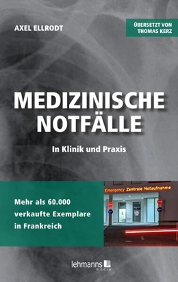Abbildung von Ellrodt | Medizinische Notfälle in Klinik und Praxis | 1. Auflage | 2023 | beck-shop.de