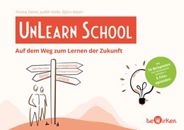 Abbildung von Zierer / beWirken gGmbH | UnLearn School | 1. Auflage | 2023 | beck-shop.de