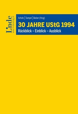 Abbildung von Achatz / Tumpel | 30 Jahre UStG 1994 | 1. Auflage | 2023 | beck-shop.de
