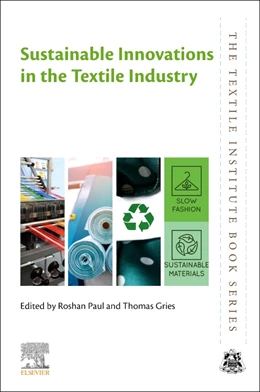 Abbildung von Paul / Gries | Sustainable Innovations in the Textile Industry | 1. Auflage | 2024 | beck-shop.de