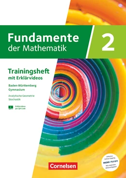 Abbildung von Fundamente der Mathematik - Baden-Württemberg - G9 ab 2025 - Band 2 - gymnasiale Oberstufe Klasse 11 und 12 | 1. Auflage | 2023 | beck-shop.de