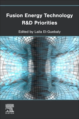 Abbildung von El-Guebaly | Fusion Energy Technology R&D Priorities | 1. Auflage | 2024 | beck-shop.de