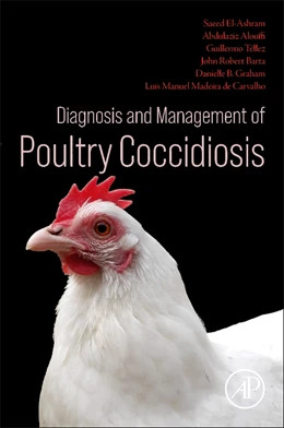 Abbildung von Barta / Téllez | Diagnosis and Management of Poultry Coccidiosis | 1. Auflage | 2025 | beck-shop.de