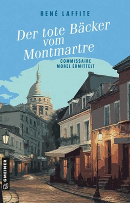 Abbildung von Laffite | Der tote Bäcker vom Montmartre | 3. Auflage | 2024 | beck-shop.de