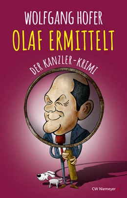 Abbildung von Hofer | OLAF ERMITTELT - Der Kanzler-Krimi | 1. Auflage | 2024 | beck-shop.de