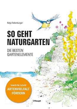 Abbildung von Falkenburger | So geht Naturgarten | 1. Auflage | 2024 | beck-shop.de