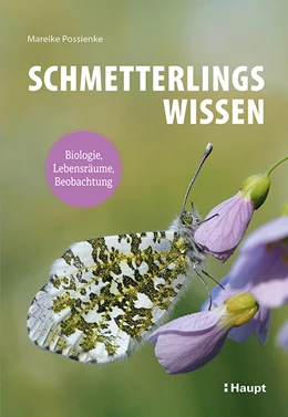 Abbildung von Possienke | Schmetterlingswissen | 1. Auflage | 2024 | beck-shop.de