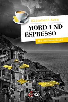 Abbildung von Horn | Mord und Espresso | 1. Auflage | 2025 | beck-shop.de