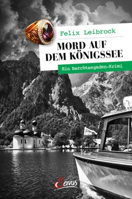 Abbildung von Leibrock | Mord auf dem Königssee | 1. Auflage | 2024 | beck-shop.de