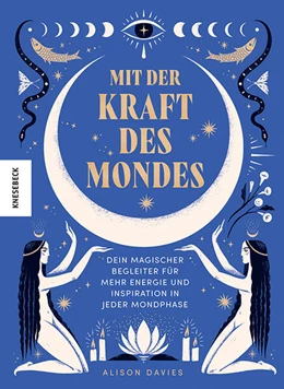 Abbildung von Davies | Mit der Kraft des Mondes | 1. Auflage | 2024 | beck-shop.de